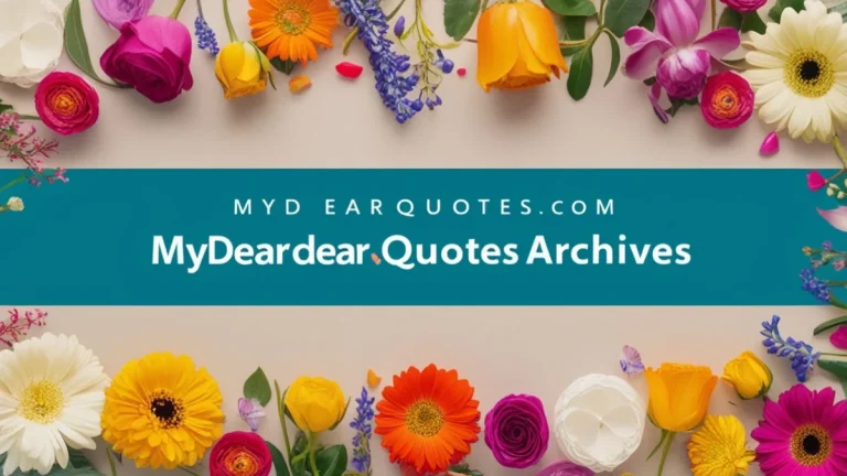 MyDearQuotes.com Quotes Archives